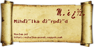Mihálka Árpád névjegykártya